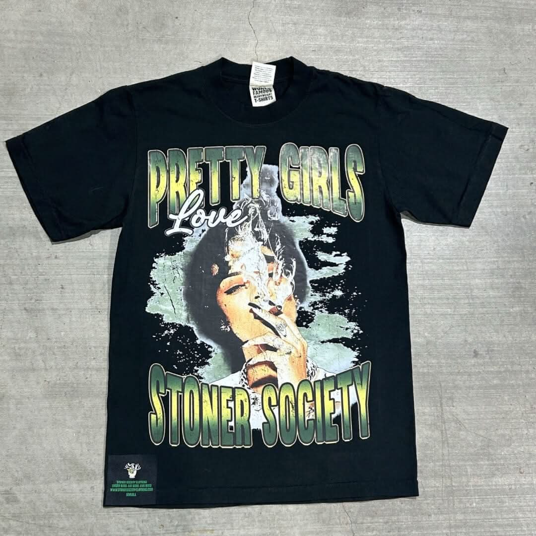 “Pretty Girls Love Stoner Society” Limited Edition Tee